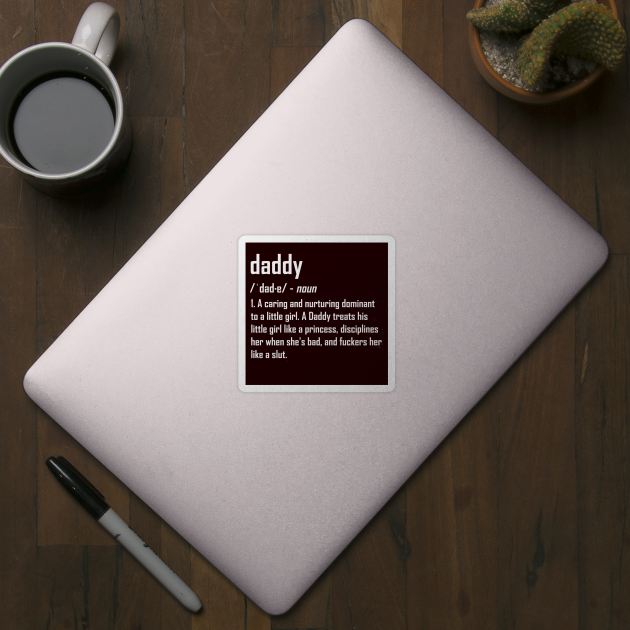 Daddy Domme Ddlg Definition Ddlg Sticker Teepublic